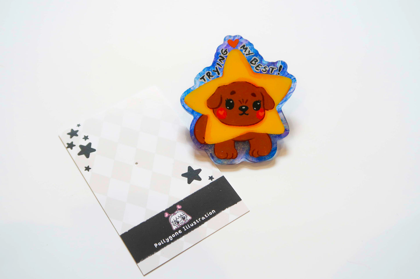 'Trying my Best!' Star Dog Acrylic Pin