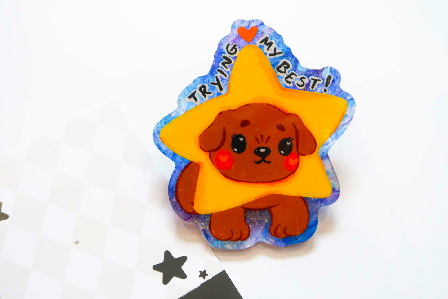 'Trying my Best!' Star Dog Acrylic Pin