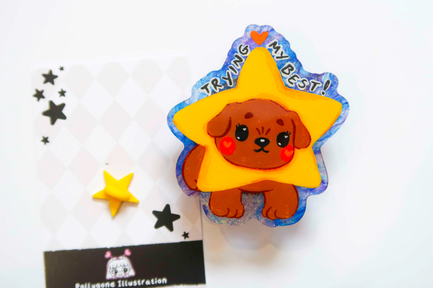 'Trying my Best!' Star Dog Acrylic Pin